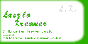 laszlo kremmer business card
