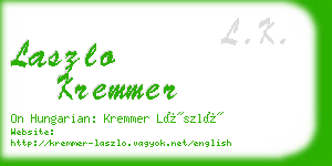 laszlo kremmer business card